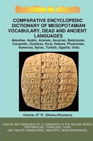 Cover of V15.Comparative Encyclopedic Dictionary of Mesopotamian Vocabulary Dead & Ancient Languages