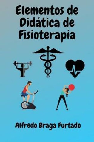 Cover of Elementos de Didática de Fisioterapia