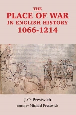 Book cover for The Place of War in English History, 1066-1214