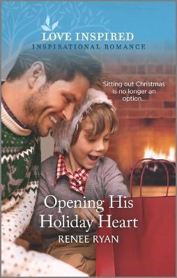 Book cover for Opening His Holiday Heart