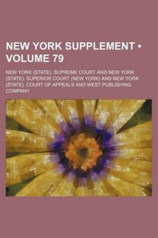 Cover of New York Supplement (Volume 79)