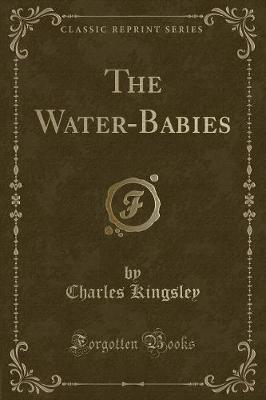 Book cover for The Water-Babies (Classic Reprint)