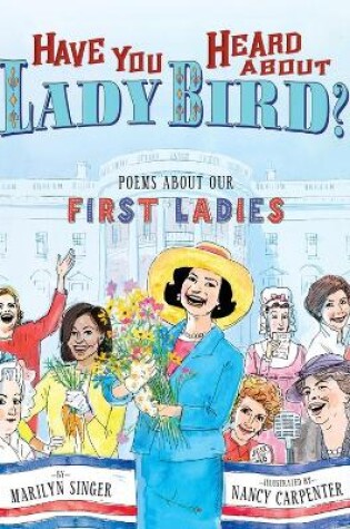 Cover of Have You Heard About Lady Bird?