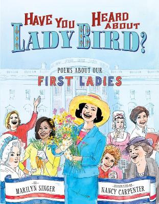 Book cover for Have You Heard About Lady Bird?