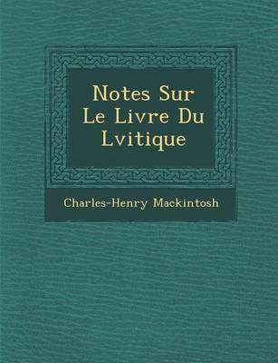 Book cover for Notes Sur Le Livre Du L Vitique