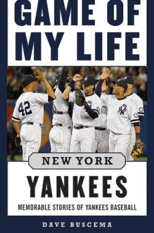 Cover of Game of My Life New York Yankees