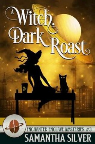 Cover of A Witch, Dark Roast