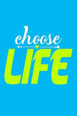 Book cover for Choose Life