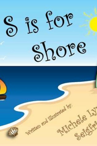 Cover of S is for Shore