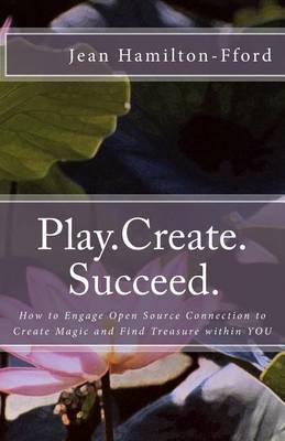 Book cover for Play.Create.Succeed.