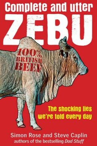 Cover of Complete and Utter Zebu