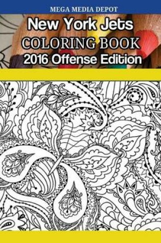 Cover of New York Jets 2016 Offense Coloring Book