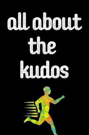 Cover of All About The Kudos