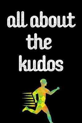 Book cover for All About The Kudos