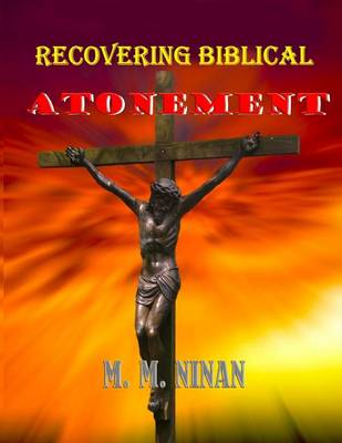 Book cover for Recovering Biblical Atonement