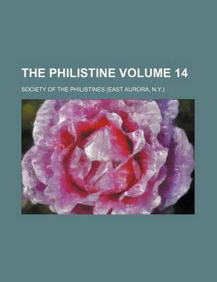 Book cover for The Philistine Volume 14