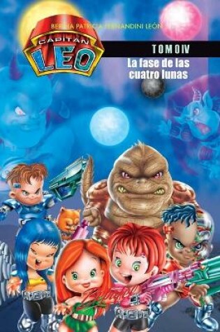 Cover of Capitán Leo- La fase de las cuatro lunas