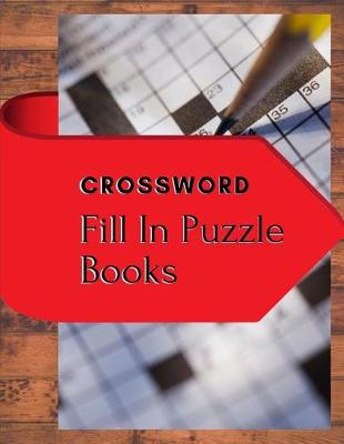 Book cover for Crossword Fill In Puzzle Books