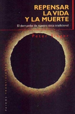 Cover of Repensar La Vida y La Muerte