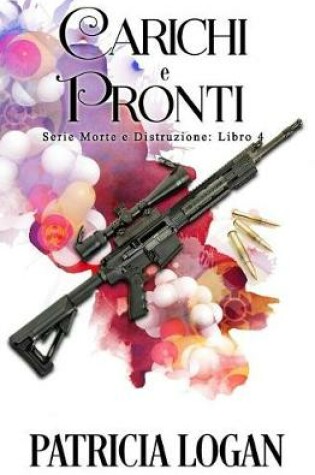 Cover of Carichi e Pronti