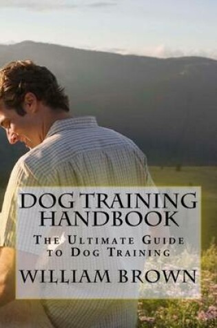 Cover of Dog Training Handbook