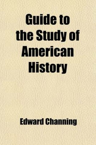 Cover of Guide to the Study of American History