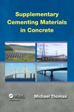 Cover of Supplementary Cementing Materials in Concrete