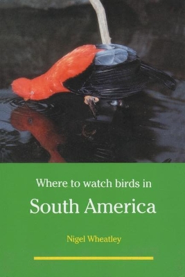 Book cover for Where to Watch Birds in South America