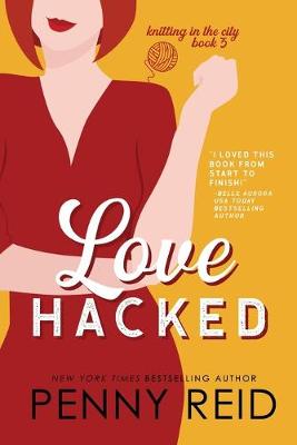 Love Hacked by Penny Reid