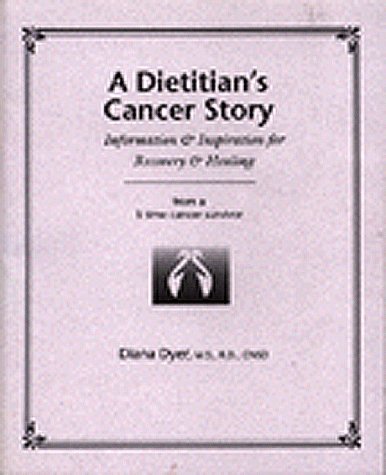 Book cover for A Dietitian's Cancer Story