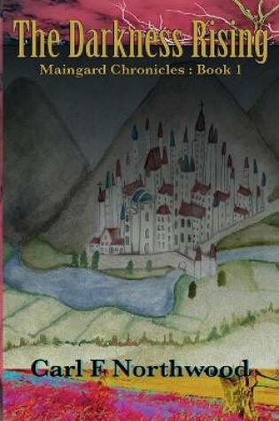 Cover of Maingard Chronicles (Book 1)