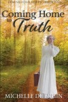 Book cover for Coming Home to Truth