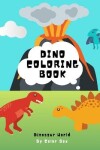 Book cover for Dino Coloring Book