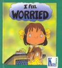 Book cover for I Feel Worried