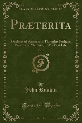 Book cover for Præterita, Vol. 2