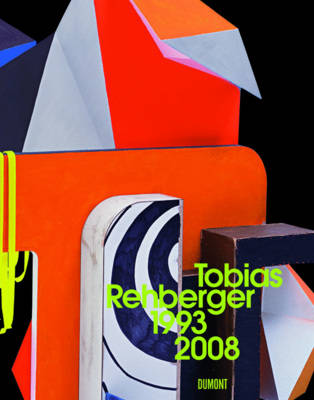 Book cover for Tobias Rehberger 1993 - 2008