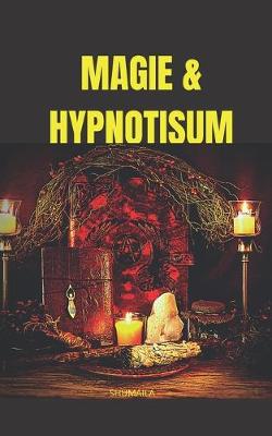 Book cover for Magie & Hypnotisum