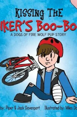 Cover of Kissing the Biker's Boo-Boo