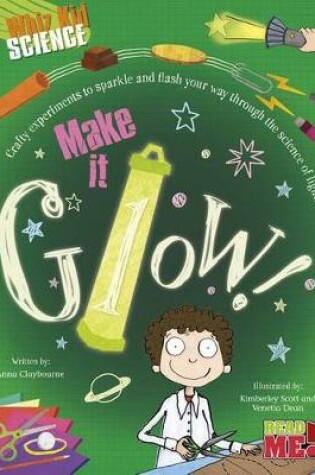 Cover of Make It Glow!