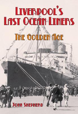 Book cover for Liverpool's Last Ocean Liners
