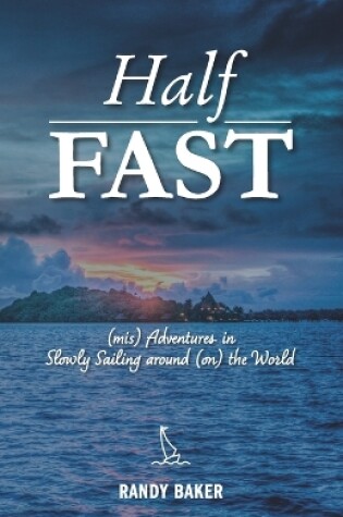 Cover of Half Fast