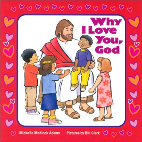 Book cover for Why I Love You, God