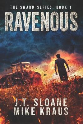 Book cover for Ravenous - Swarm Book 1