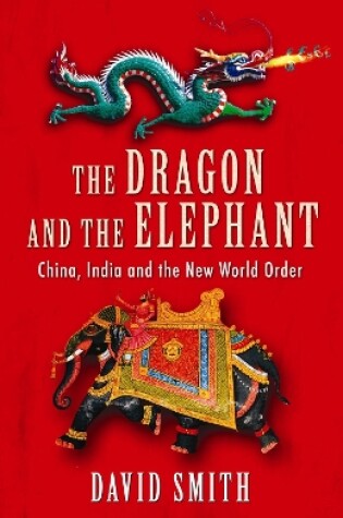 Cover of The Dragon and the Elephant