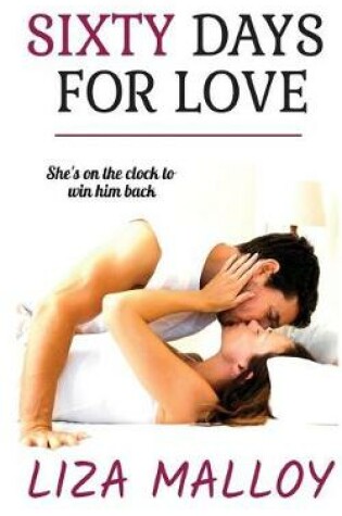 Cover of Sixty Days for Love
