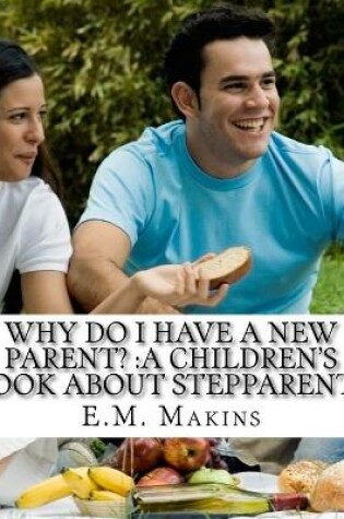 Cover of Why do I have a New Parent?
