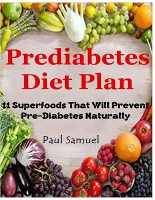 Book cover for Prediabetes Diet Plan - Prediabetes Detox and Prediabetes Diet to Prevent Diabetes