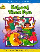 Cover of School Time Fun-Workbook