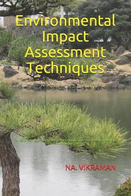 Cover of Environmental Impact Assessment Techniques