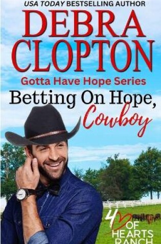 Cover of Betting on Hope, Cowboy